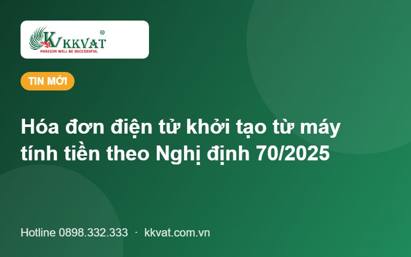 Hóa đơn điện tử khởi tạo từ máy tính tiền theo Nghị định 70/2025: ai bắt buộc, cách triển khai